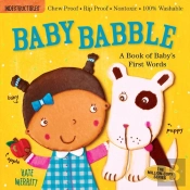 Indestructibles: Baby Babble: A Book Of Baby'S First Words