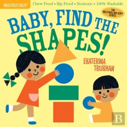 Bertrand.pt - Indestructibles: Baby, Find The Shapes!