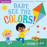 Indestructibles: Baby, See The Colors!