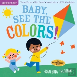 Bertrand.pt - Indestructibles: Baby, See The Colors!