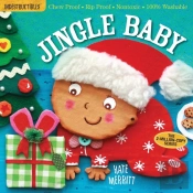 Indestructibles: Jingle Baby (Baby'S First Christmas Book)