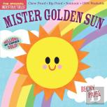 Indestructibles Mister Golden Sun