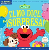 Indestructibles: Sesame Street: Bilingual English/Spanish Elmo Dice: Â¡Sorpresa! / Elmo Says Surprise!