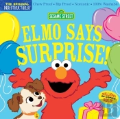 Indestructibles: Sesame Street: Elmo Says Surprise!