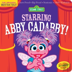 Bertrand.pt - Indestructibles: Sesame Street: Starring Abby Cadabby!