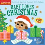 Indestructibles (The Original): Baby Loves Christmas