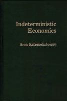 Indeterministic Economics