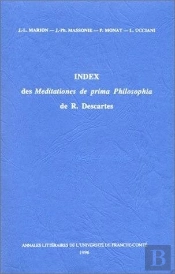 Index Des Meditationes De Prima Philosophia De R. Descartes