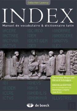 Bertrand.pt - Index ; Manuel De Vocabulaire Et Dictionnaire De Latin (5e Édition)