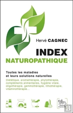 Bertrand.pt - Index Naturopathique - Toutes Les Maladies Et Leurs Solutions Naturelles