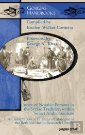 Index Of Notable Persons In The Syriac Tradition Within Select Arabic Sources