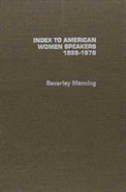 Index To American Women Speakers, 1828-1978