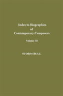 Index To Biographies Of Contemporary Composers