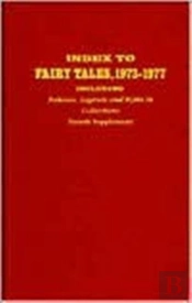 Index To Fairy Tales, 1973-1977