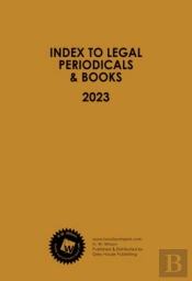 Index To Legal Periodicals & Books, 2023 Annual Cumulation
