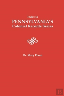 Bertrand.pt - Index To Pennsylvania'S Colonial Records Series