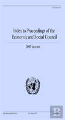 Index To Proceedings Of The Economic And Social Council 2015