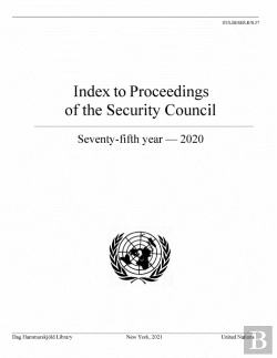 Bertrand.pt - Index To Proceedings Of The Security Council: Seventy-Fifth Year, 2020