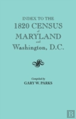 Bertrand.pt - Index To The 1820 Census Of Maryland And Washington, D.C.