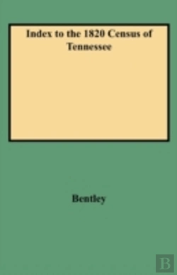 Bertrand.pt - Index To The 1820 Census Of Tennessee
