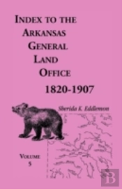 Index To The Arkansas General Land Offic