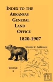 Index To The Arkansas General Land Offic