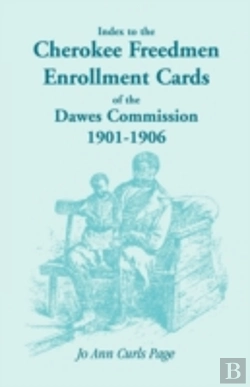 Bertrand.pt - Index To The Cherokee Freedmen Enrollmen