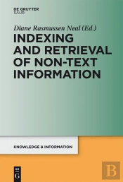 Indexing And Retrieval Of Non-Text Information
