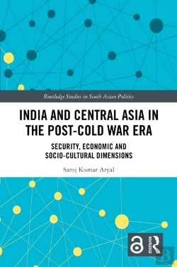 Bertrand.pt - India And Central Asia In The Post-Cold War Era