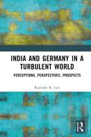 India And Germany In A Turbulent World