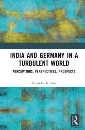 India And Germany In A Turbulent World