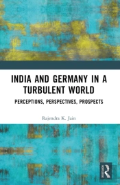 India And Germany In A Turbulent World