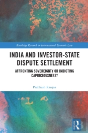 India And Investor-State Dispute Settlement