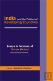 India And The Politics Of Developing Countries