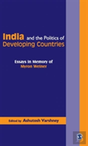 India And The Politics Of Developing Countries