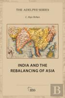 India And The Rebalancing Of Asia
