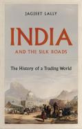 India And The Silk Roads