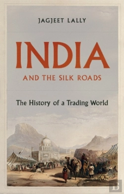 Bertrand.pt - India And The Silk Roads