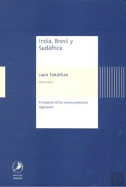 Bertrand.pt - India, Brasil Y Sudafrica. El Impacto De Las Nuevas Potencias Regionales