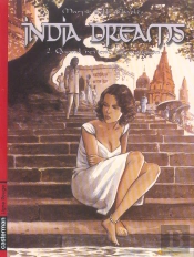 India Dreams T.2; Quand Revient Mousson