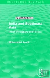 India & Southeast Asia Routledge Revival