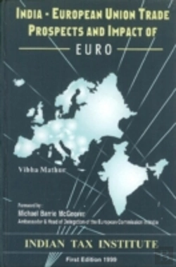 Bertrand.pt - India-European Union Trade Prospects & Impact Of Euro
