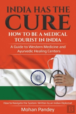 Bertrand.pt - India Has The Cure! How To Be A Medical Tourist In India