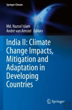 Bertrand.pt - India Ii: Climate Change Impacts, Mitigation And Adaptation In Developing Countries