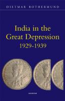India In The Great Depression 1929-1939