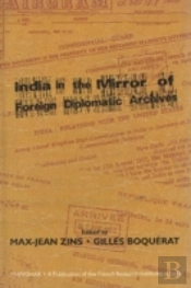India In The Mirror Of Foreign Diplomatic Archives