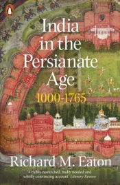 India In The Persianate Age