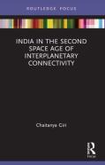 India In The Second Space Age Of Interplanetary Connectivity