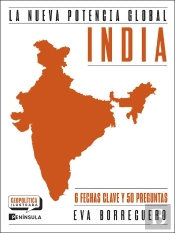 India. La Nueva Potencia Global