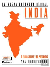 India. La Nueva Potencia Global